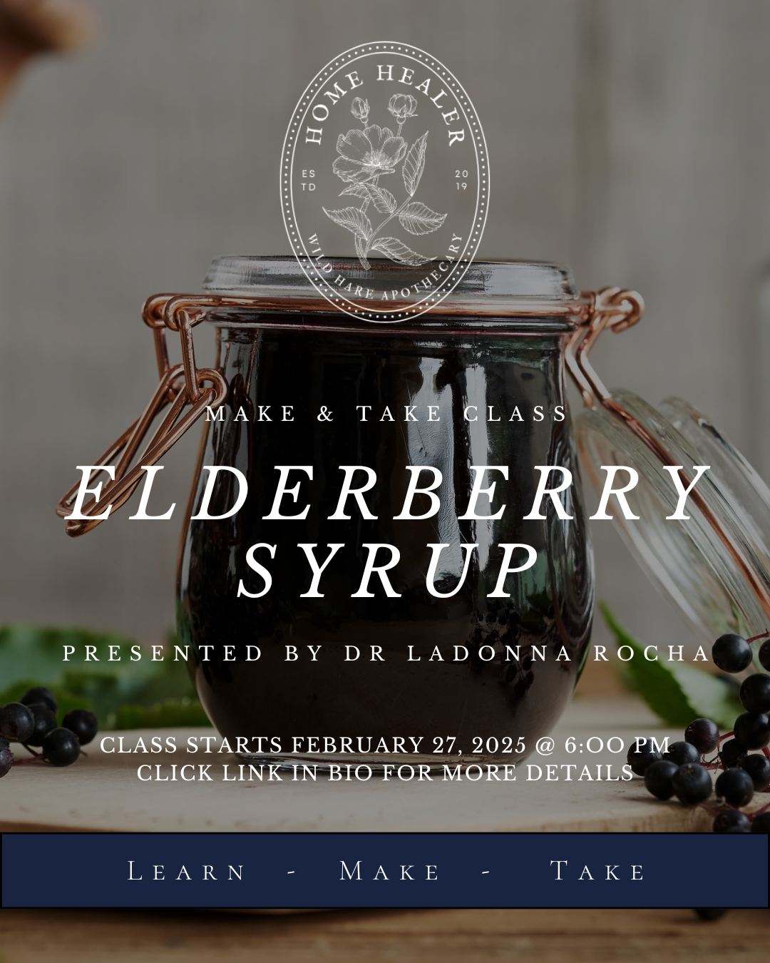 Make & Take Elderberry Syrup Class