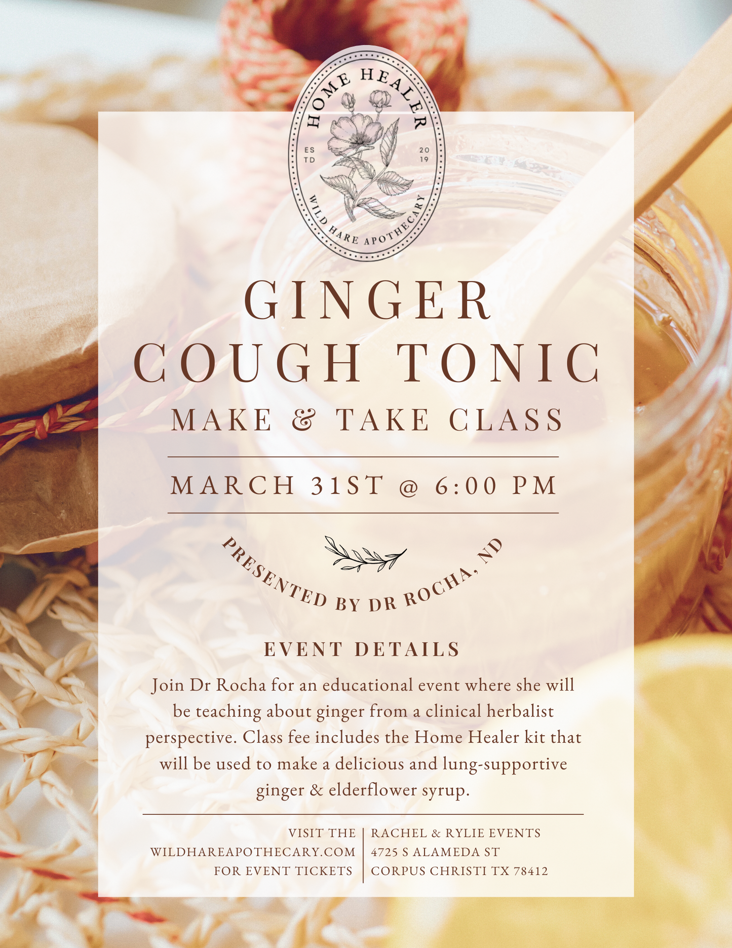 Make & Take Ginger Cough Tonic Class